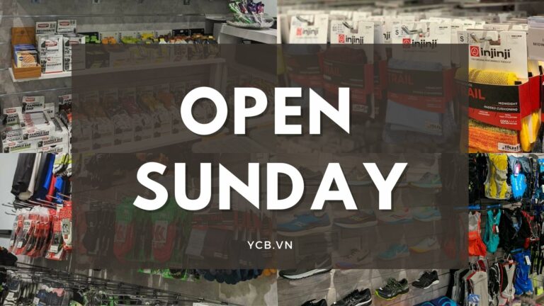 Tháng 03/2022: Cửa hàng YCB mở cửa nguyên ngày CHỦ NHẬT